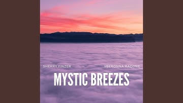 Mystic Breezes