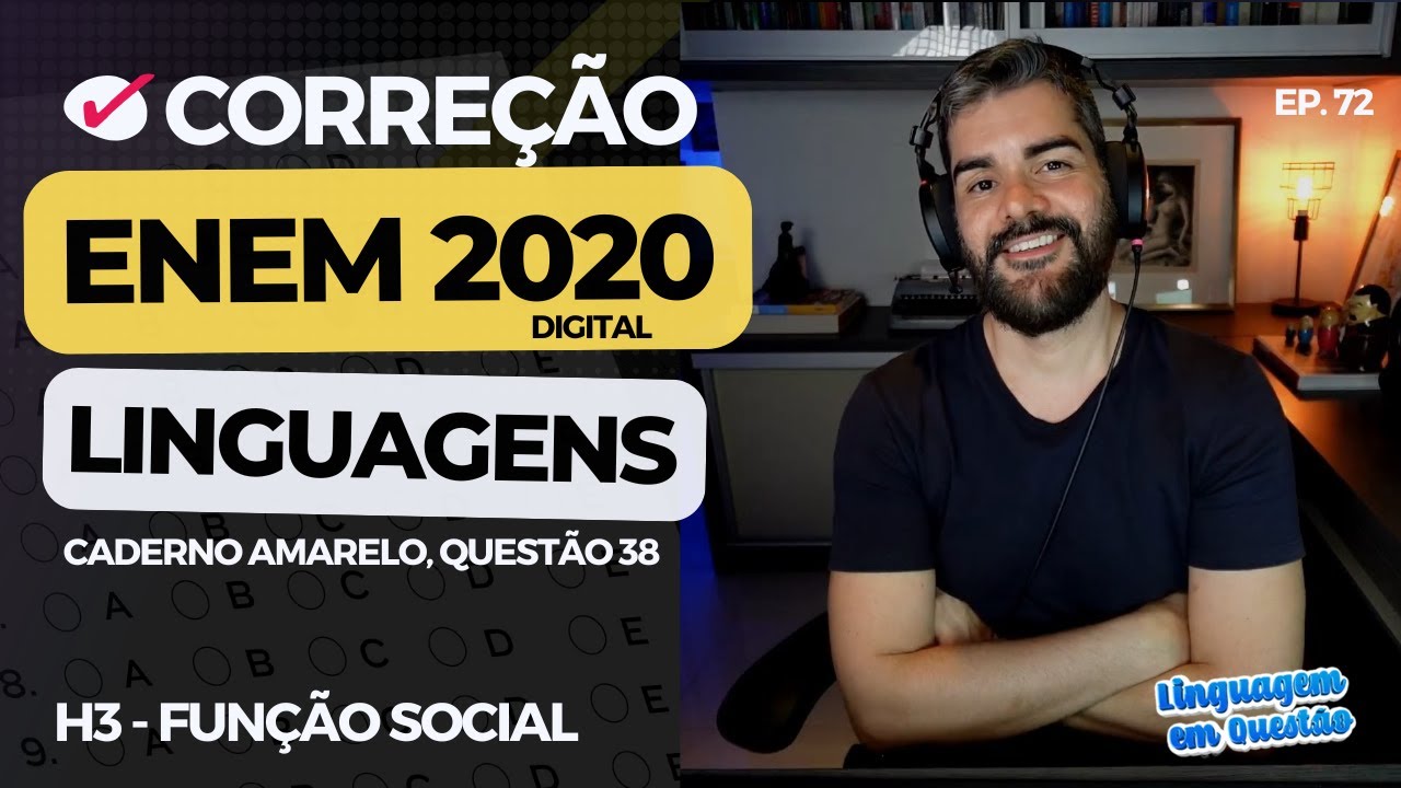 ENEM 2020 digital: 😱 FUNÇÃO SOCIAL DAS CARTAS: 8% de acertos! (H3 | Função social | Amarelo, 38) #72