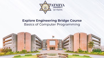 Explore Engineering Bridge Course - Basics of Computer Programming