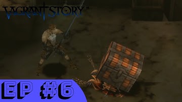Vagrant Story - Ep.6 - Coal Mine Storage