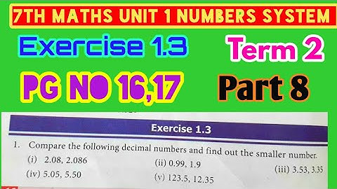 7th std Maths/Term 2/Unit 1 Numbers system-Exercise 1.3