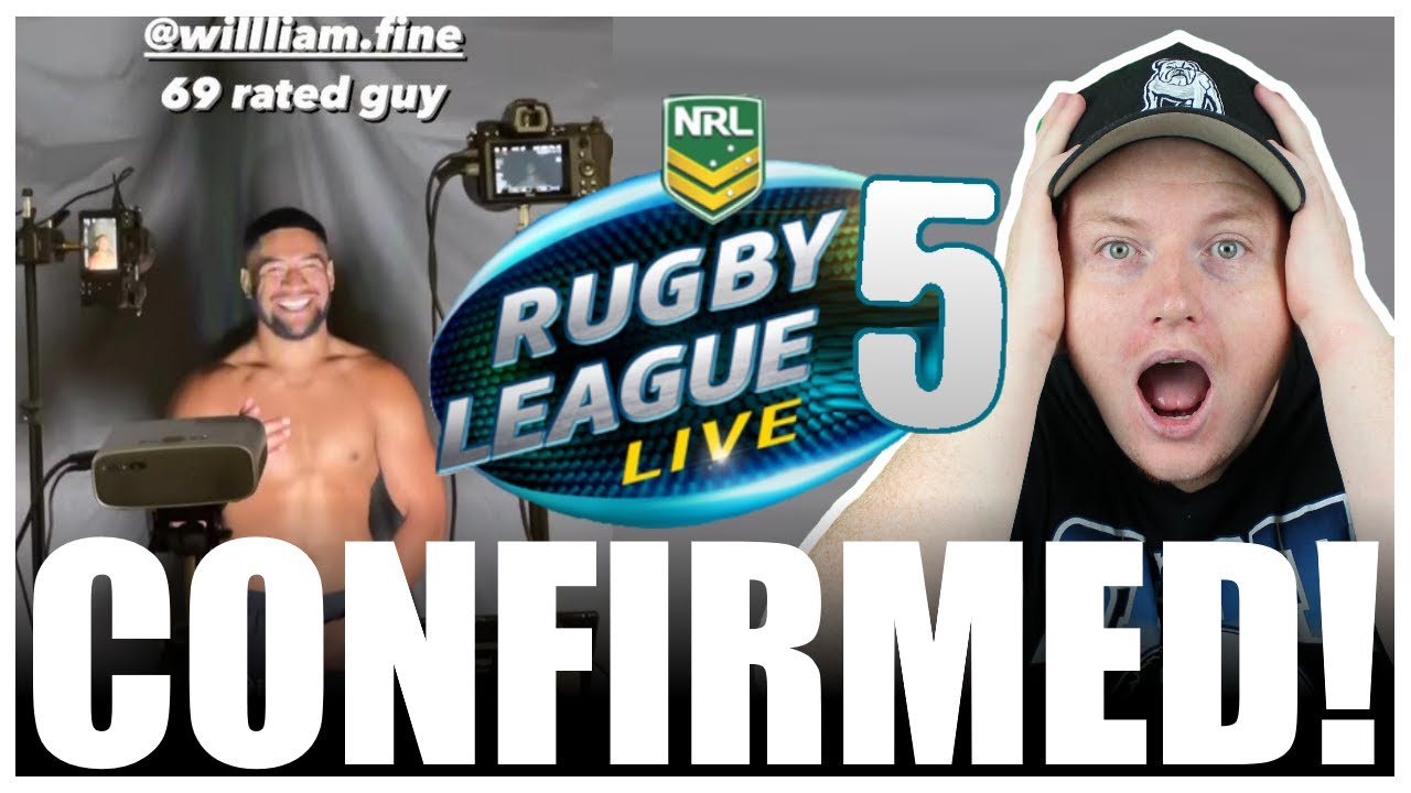 RUGBY LEAGUE LIVE 5 CONFIRMED!!!