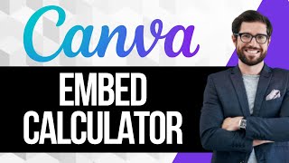 How To Embed a Calculator On Canva Website