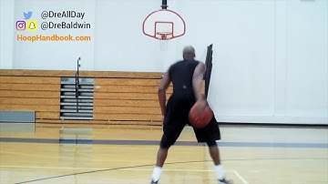 Back-Thru, Windshield Dribble Pull-Up Jumper Pt. 1 | Dre Baldwin