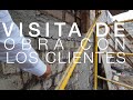 VISITA DE OBRA CON LOS CLIENTES | PARTE 1 - CASA NATURA