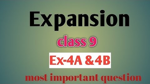icse||expansion|| class 9|| ch-4|| Ex-4A&4B||concise Selina|| maths||