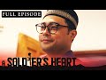 Full Episode 48 A Soldier S Heart ENG SUB Full Episode 48 A Soldier S Heart ENG SUB