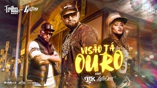 Tribo da Periferia - Visão tá Ouro ft. Belladona (Official Music) chords