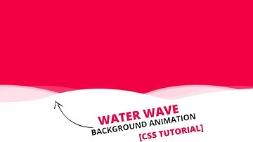 Water Wave Background Animation Effects - CSS Tutorial
