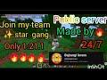 Public server 24/7 BJ SMP join star gang