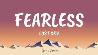 Fearless Lost Sky (Lyrics) Fearless pt II ft. Chris Linton