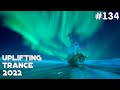 ♫ Uplifting Trance 2022 Mix l January l Episode #134