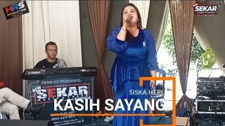 Kasih Sayang  Siska Heru Sekar  Jambi