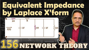 4 - Equivalent Impedance Calculation using Laplace transform: Detailed Examples