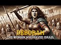 The Story Of Deborah The Judge Who Led Israel To Victory Bible Stories