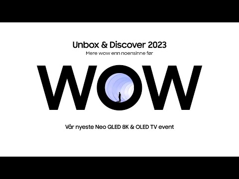 TV-lansering i 2023: Unbox and discover 2023 |  SAMSUNG