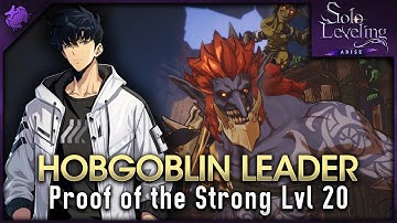 Solo Leveling: Arise - Hobgoblin Leader [Proof of the Strong Level 20]