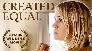 Created Equal | Christianity Film