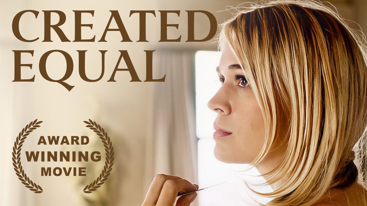 Created Equal | Christianity Film