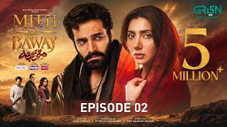 Mitti De Baway Ep 02 (Sub) 24 Sep 26 | Digitally VGO TEL, Happilac Paints & Vince Shampoo | Green TV