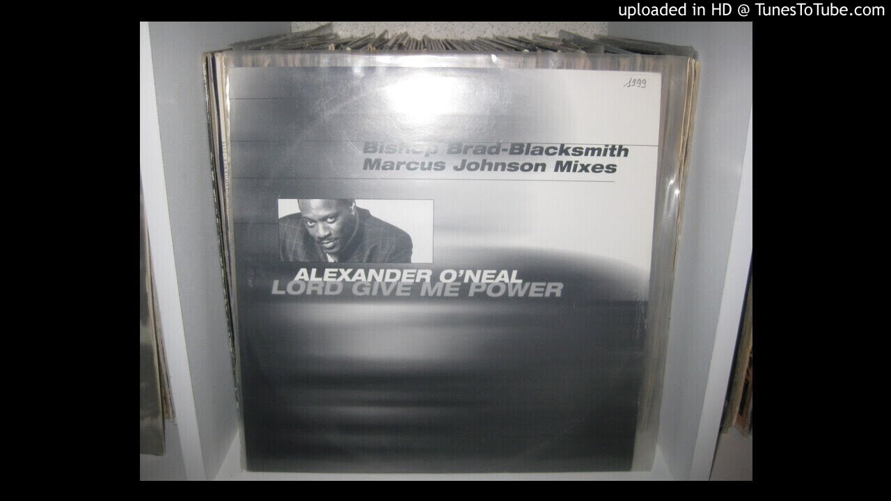 ALEXANDER O NEAL lord give me power ( marcus johnson rnb mix 