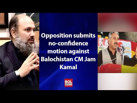 Opposition submits no-confidence motion against Balochistan CM Jam Kamal | BOL Briefs
