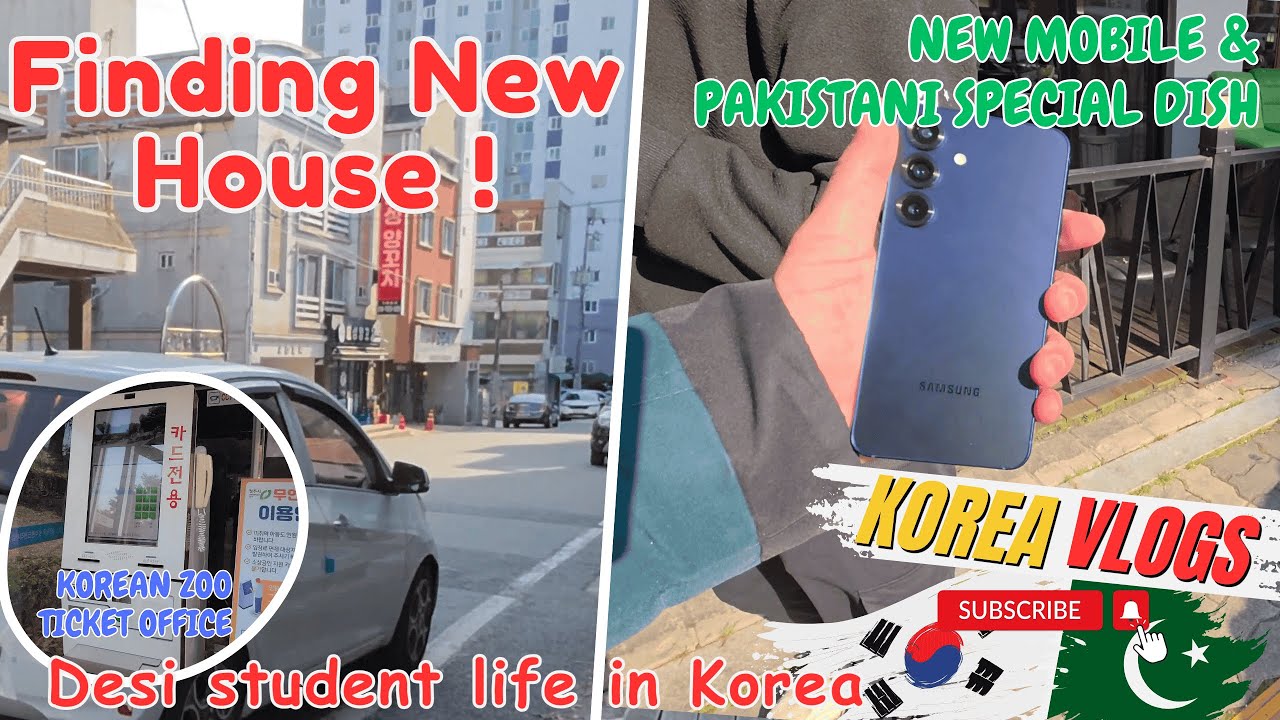 Korea me New House | Zoo tour,  Mobile purchasing & Pakistani special dish | Desi student life
