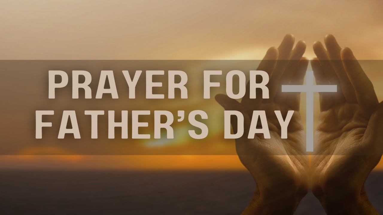 A Short Father's Day Prayer