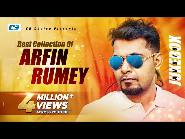 Best Collection Of ARFIN RUMEY | Super Album | Audio Jukebox | Bangla Song class=