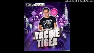 Cheb Yacine Tiger 2015 Avec Hichem Smati -Tasahri O Tbati (Grand Succé)