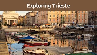 The Mystique of Trieste | Italy's Coastal Beauty