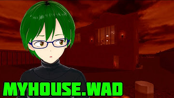 MyHouse.WAD (First Playthrough)