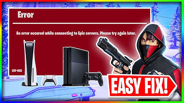 HOW TO FIX "An error has occurred while connecting to Epic Service" ESP-BUIMET-003 (PS4/PS5)