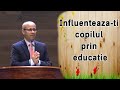 Luigi Mitoi - Influenteaza-ti copilul prin educatie | Deuteronomi 6:1-9