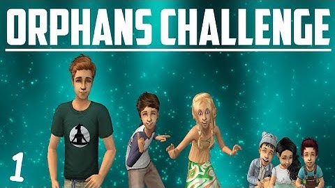 The Sims 2: Orphans Challenge - Meet the Members! (Part 1) w/Commentary