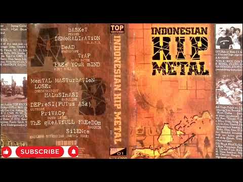 kompilasi INDONESIAN HIP METAL by aan hell darkness