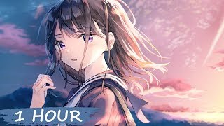 🎵 Nightcore - Get Through  🎵【 1 Hour Loop】【 Lyrics】Rameses B ft Veela