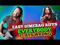 Easy Dimebag Riffs EVERYBODY Plays WRONG ... How NOT to F-ing F-ing Hostile