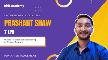 How 10x Academy Prepared Me for the IT Industry | Prashant | Full Stack Bootcamp | Success Story