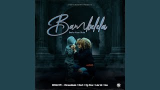 Download Lagu Bambelela (feat. ChirnanBeatz, MarC, Djy Vino & Lolo SA) Download Lagu Bambelela (feat. ChirnanBeatz, MarC, Djy Vino & Lolo SA)