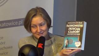 O czym milczy historia: fashionistki. Radio Katowice, 22.11.2018.