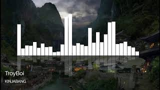 TroyBoi-KINJABANG