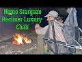 Nemo Stargaze Recliner Luxury Chair - Setup &amp; Review