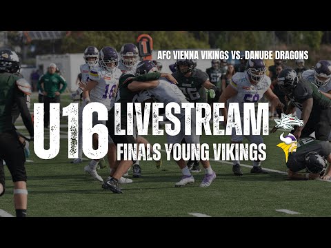 LIVESTREAM AFL  U16 Teil 1 AFC Vienna Vikings vs. Danube Dragons