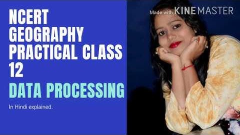 Ncert Geography class 12 |  Data Processing measures of Central Tendency mean part 1