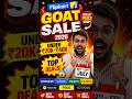 GOAT Sale 2026 Mein Ye Phones Mat Miss Karna! 😱 #flipkartsale #sale #flipkart #techalert #tech