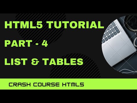 Crash Course HTML5 Part4 List and Tables yusy4code