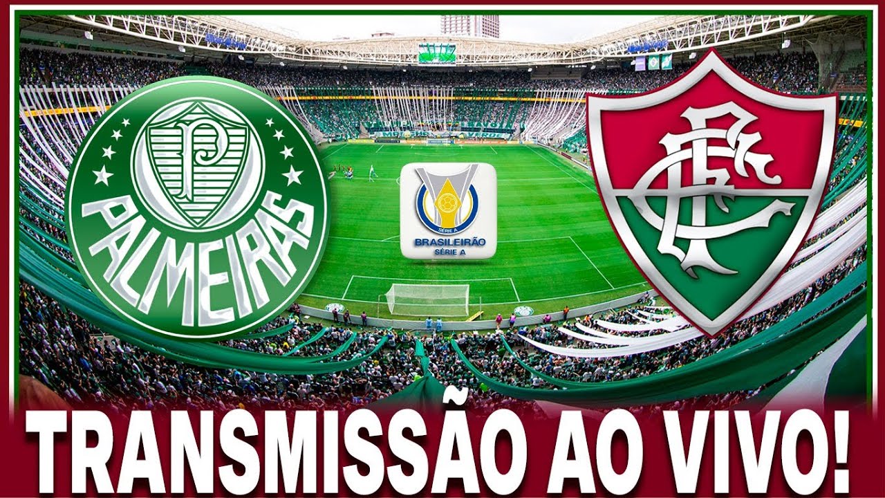 FLUMINENSE X PALMEIRAS TRANSMISSÃO AO VIVO DIRETO DO MARACANÃ - CAMPEONATO  BRASILEIRO 2023 