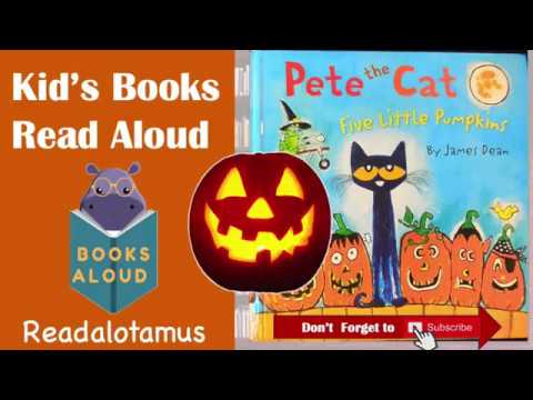Pete the Cat Five Little Pumpkins || Read Aloud || - YouTube