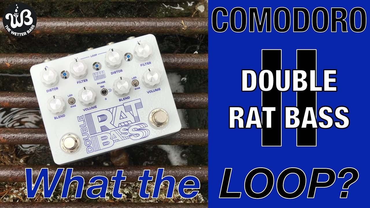 2 rats and 1 parallel BLEND LOOP!!! The Double Rat Bass II from Comodoro.